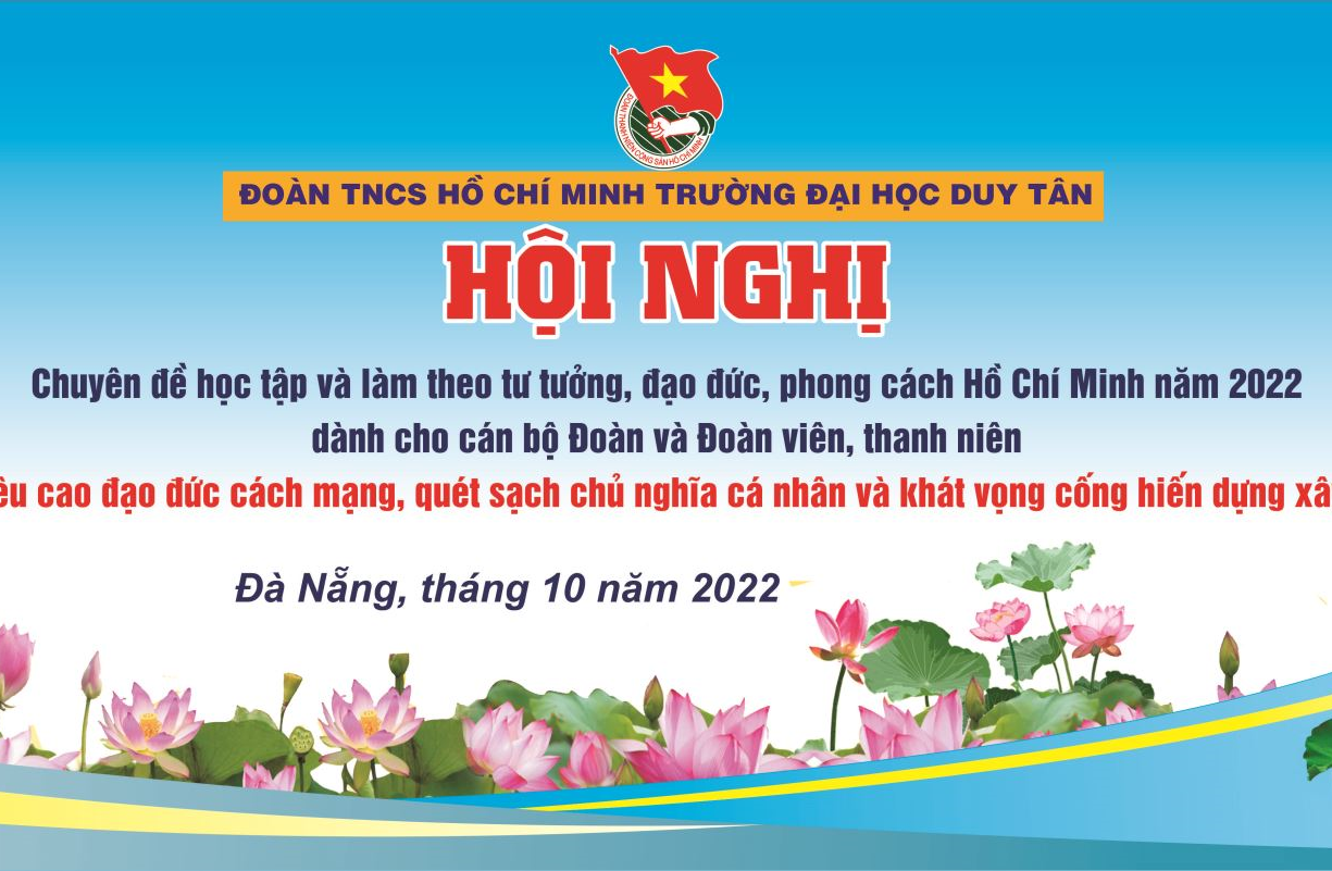 HỘI NGHỊ "CHUYÊN ĐỀ HỌC TẬP VÀ LÀM THEO TƯ TƯỞNG, ĐẠO ĐỨC, PHONG CÁCH HỒ CHÍ MINH NĂM 2022 DÀNH CHO CÁN BỘ ĐOÀN VÀ ĐOÀN VIÊN, THANH NIÊN"